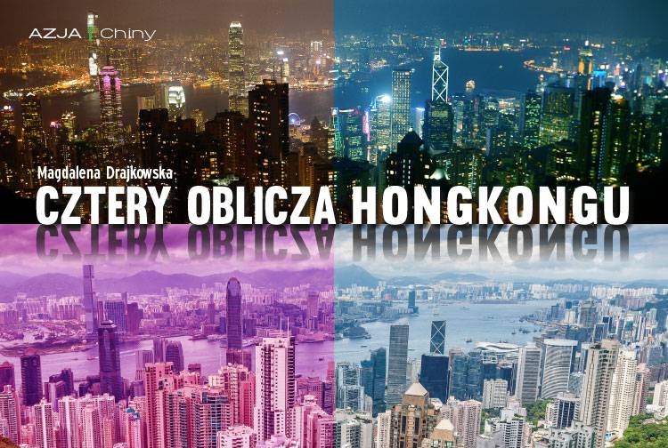Artykuł: Cztery oblicza Hongkongu